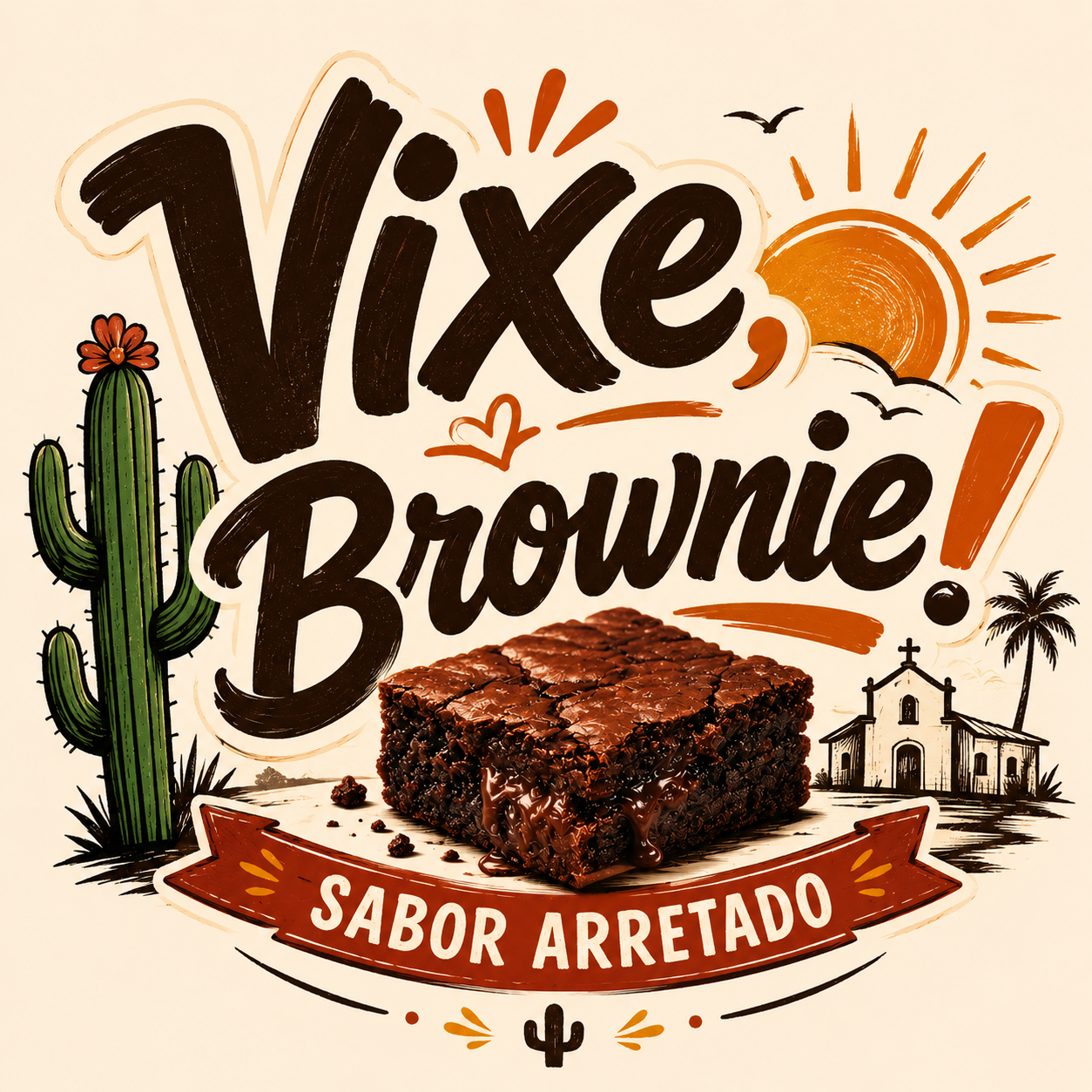 VIXE, BROWNIE! — Sabor Arretado